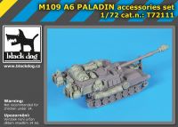 T72111 /72 M 109 A6 Paladin accessories set Blackdog