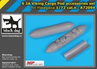A72094 1/72 S 3 A Viking cargo POD accessories set Blackdog