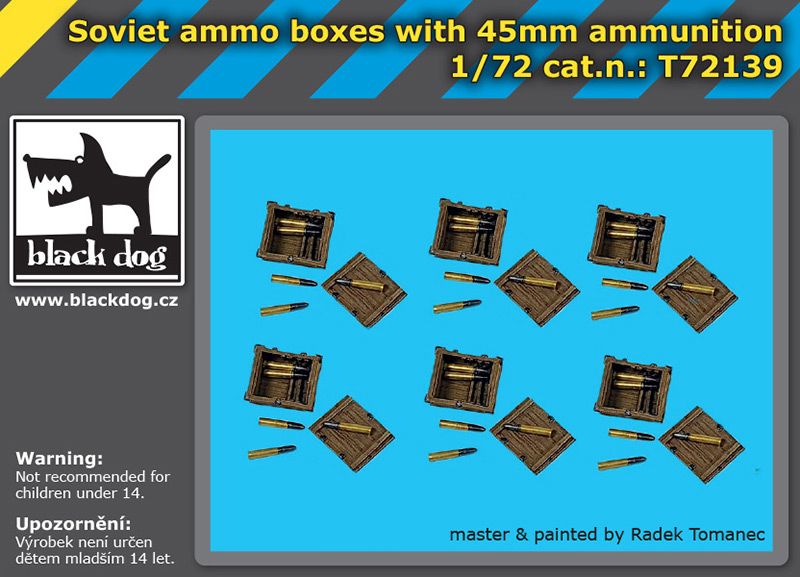 T72139 1/72 Soviet ammo boxes with 45 mm ammunition Blackdog