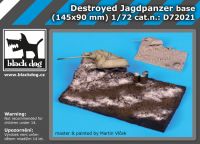 D72021 1/72 Destroyed Jagdpanzer base Blackdog